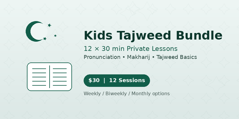 Kids Tajweed Bundle (12×30 mins)